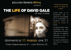 11.03 - Proiezione "The life of David Gale"